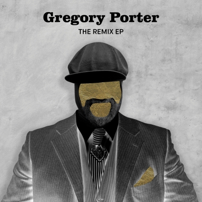 GREGORY PORTER: esce 'THE REMIX - EP': ascolta, acquista!