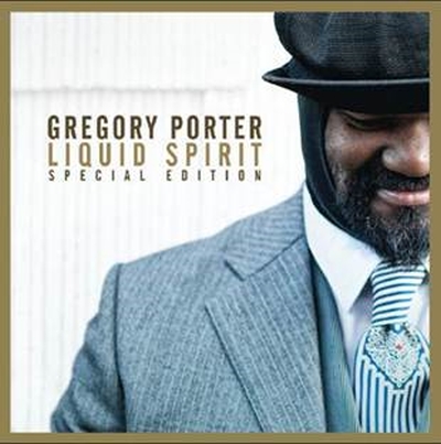 GREGORY PORTER 'LIQUID SPIRIT - SPECIAL EDITION'