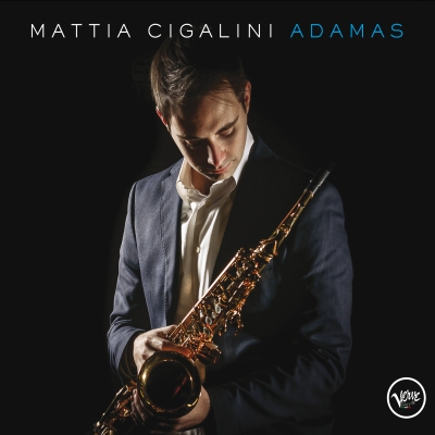Esce 'ADAMAS', il nuovo album Verve di Mattia Cigalini!