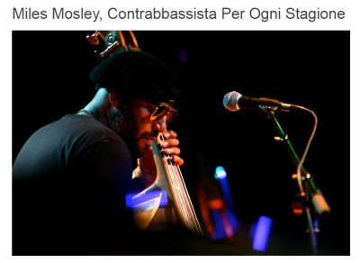 Intervista a Miles Mosley su All About Jazz: "Volevo fare un disco che parlasse delle emozioni umane"
