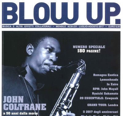 'Blow Up' dedica la copertina del numero (doppio) di luglio-agosto a John Coltrane