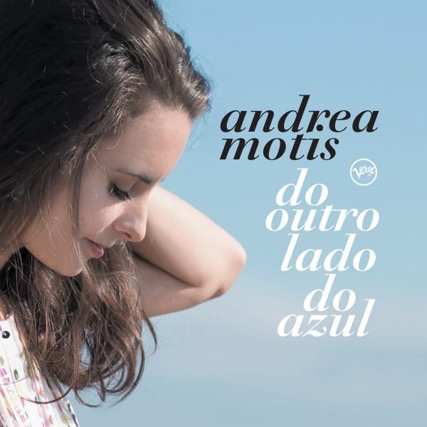 Oggi esce "Do outro lado do azul", il nuovo album di Andrea Motis