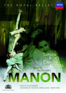 Massenet, "Manon": un nuovo DVD con le superstar Tamara Rojo e Carlos Acosta