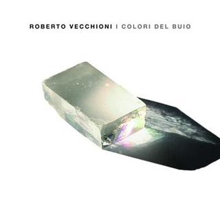 Roberto Vecchioni: I colori del buio