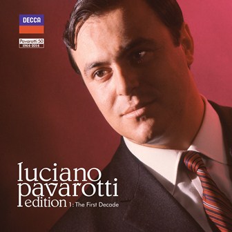 Luciano Pavarotti: The first Decade by Decca