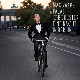 Esce oggi il nuovo disco di Max Raabe con la sua Palast Orchester