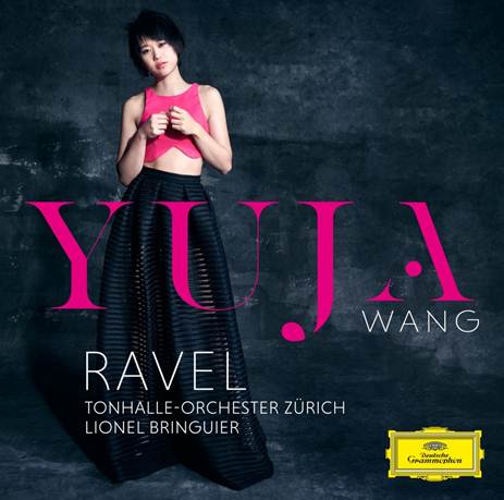 Il nuovo album di Yuja Wang: Ravel