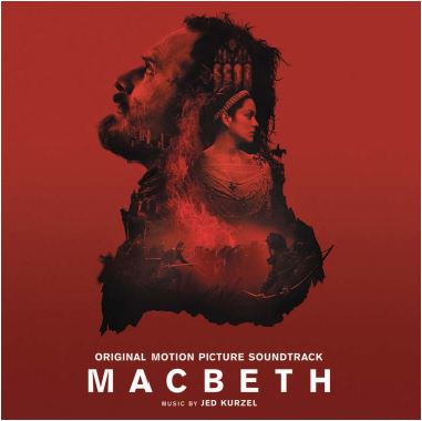 'Macbeth' : l'11 dicembre esce la colonna sonora del film