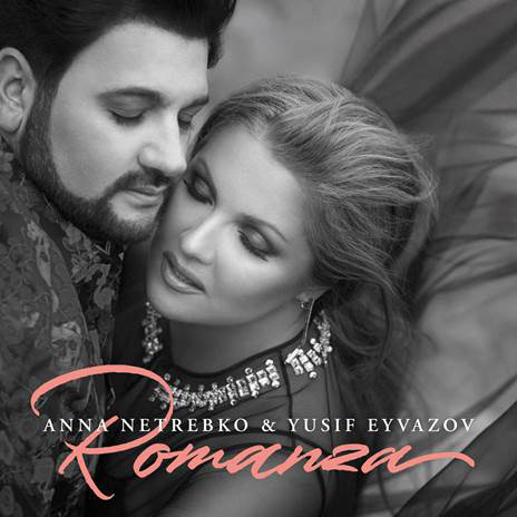 Anna Netrebko / Yusif Eyvazov: svelata la copertina di 'Romanza'