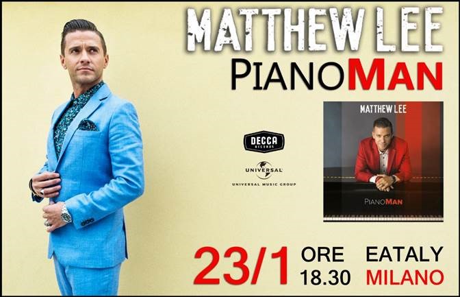 Matthew Lee presenta in anteprima 'PianoMan'