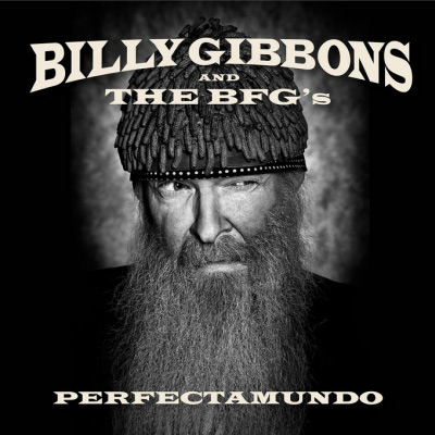 BILLY GIBBONS: il nuovo album 'Perfectamundo' conquista la copertina di 'GUITAR CLUB'