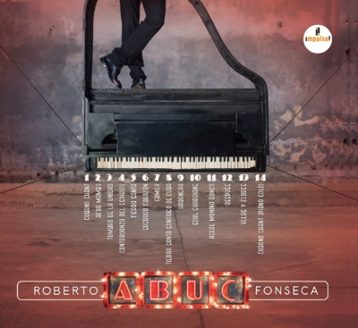 Cuba ieri, domani e soprattutto oggi: Roberto Fonseca debutta su etichetta impulse! con "ABUC"