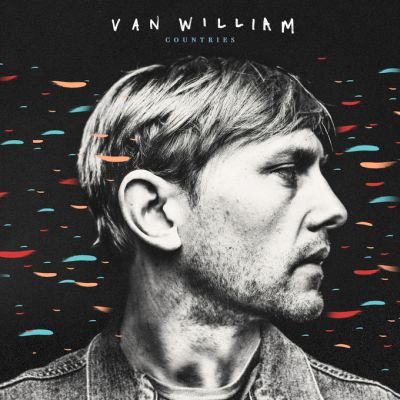 Preceduto dal plauso della critica ecco 'Countries', l’album di debutto di un grande talento: Van William