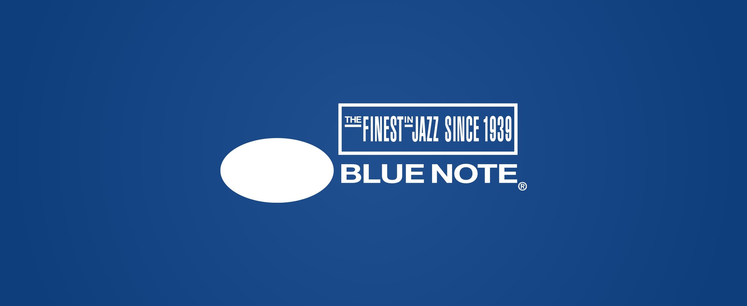 BLUE NOTE: THE FINEST IN JAZZ SINCE 1939