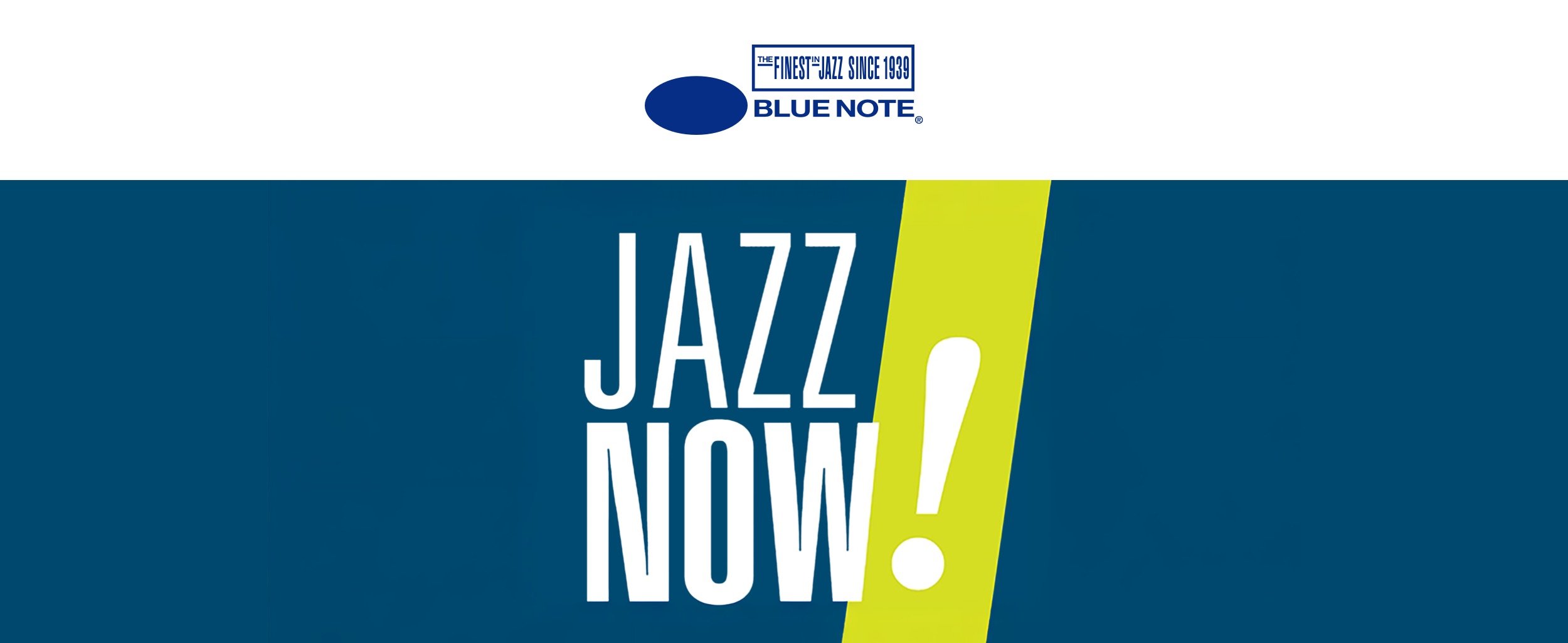 BLUE NOTE JAZZ NOW!