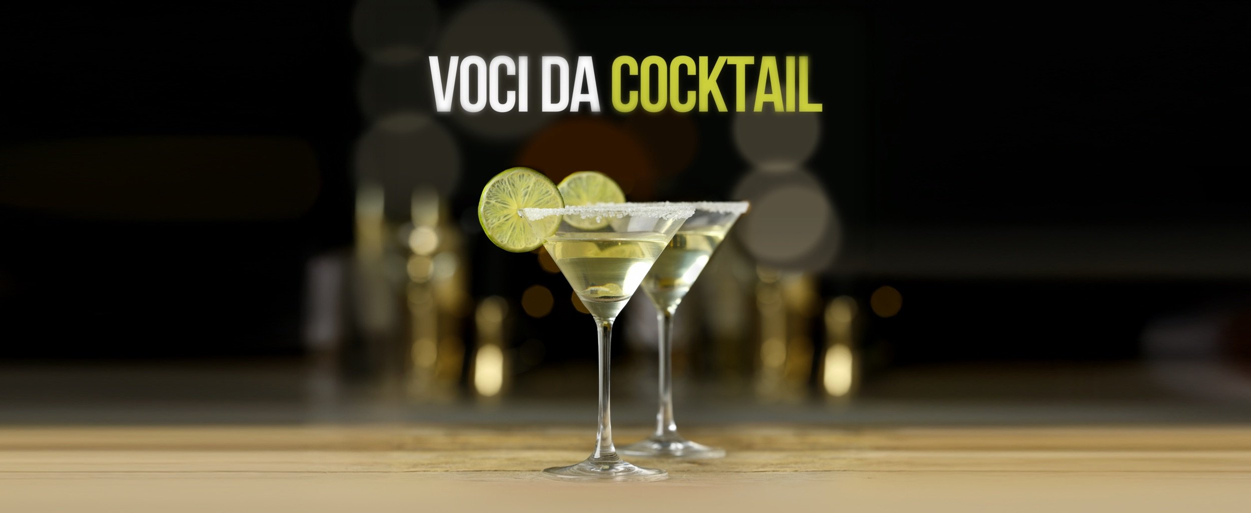 VOCI DA COCKTAIL