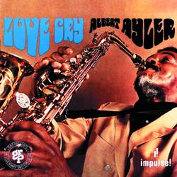 Love Cry - Albert Ayler