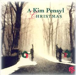 A Kim Pensyl Christmas - Kim Pensyl