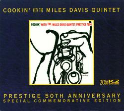 Cookin' With The Miles Davis Quintet - The Miles Davis Quintet