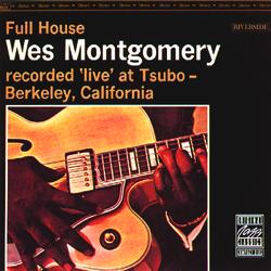 Full House - Wes Montgomery