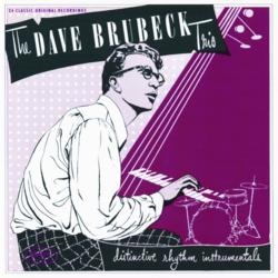 24 Classic Original Recordings - The Dave Brubeck Trio