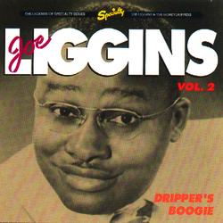 Dripper's Boogie - Joe Liggins, The Honeydrippers