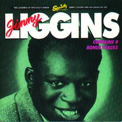 Jimmy Liggins And His Drops Of Joy - Jimmy Liggins And His Drops Of Joy