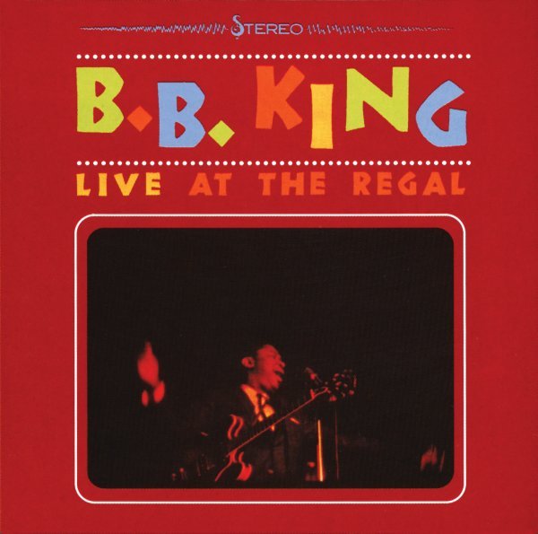Live At The Regal - B.B. King