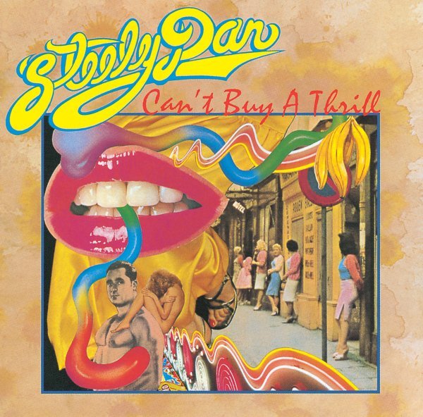 Can't Buy A Thrill - Steely Dan
