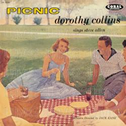 Picnic - Dorothy Collins Sings Steve Allen - Dorothy Collins