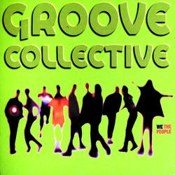 We The People - Groove Collective