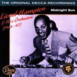 Midnight Sun - Lionel Hampton And His Orchestra