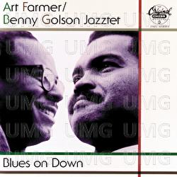 Blues On Down - Art Farmer-Benny Golson Jazztet