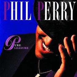 Pure Pleasure - Phil Perry