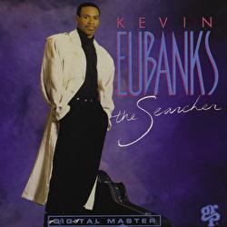 The Searcher - Kevin Eubanks