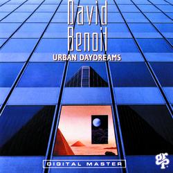 Urban Daydreams - David Benoit