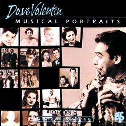 Musical Portraits - Dave Valentin