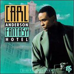 Fantasy Hotel - Carl Anderson
