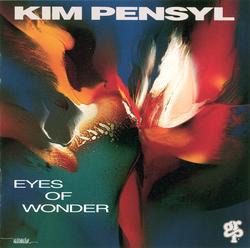 Eyes Of Wonder - Kim Pensyl