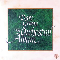 The Orchestral Album - Dave Grusin