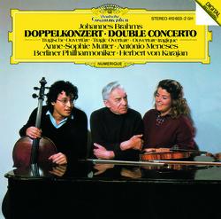 Brahms: Double Concerto In A Minor, Op. 102; Tragic Overture, Op. 81 - Anne-Sophie Mutter, Antonio Meneses, Berliner Philharmoniker