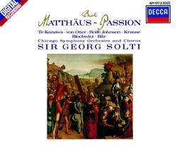 Bach, J.S.: St. Matthew Passion BWV 244 - Kiri Te Kanawa, Anne Sofie von Otter, Hans Peter Blochwitz