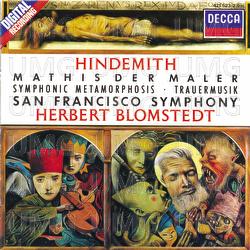 Hindemith: Symphonie 'Mathis der Maler' / Trauermusik / Symphonic Metamorphosis