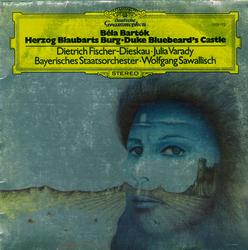 Bartók: Bluebeard's Castle - Bayerisches Staatsopernorchester, Wolfgang Sawallisch