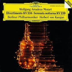 Mozart: Divertimento K.334; Serenata notturna K.239 - Berliner Philharmoniker, Herbert von Karajan