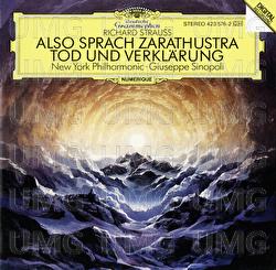 Strauss, R.: Also sprach Zarathustra, Op. 30; Tod und Verklärung, Op.24 - New York Philharmonic, Giuseppe Sinopoli