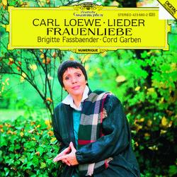 Loewe: Lieder (Selection); Frauenliebe, Op. 60 - Brigitte Fassbaender, Cord Garben