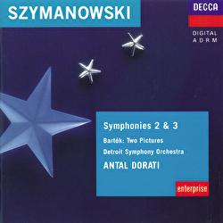 Szymanowski: Symphonies Nos. 1 & 2 / Bartok: Two Pictures