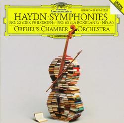 Haydn: Symphonies No. 22 "Der Philosoph", No. 63 "La Roxelane", No. 80