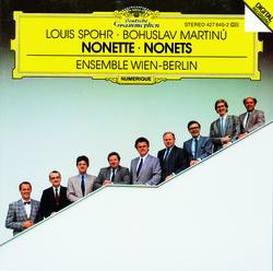 Spohr: Nonetto In F Major, Op. 31 / Martinu: Nonetto (1959) - Wolfgang Schulz, Hansjörg Schellenberger, Karl Leister